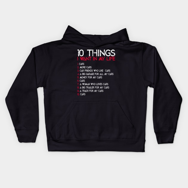 10 things i want in my life Kids Hoodie by ArtedPool